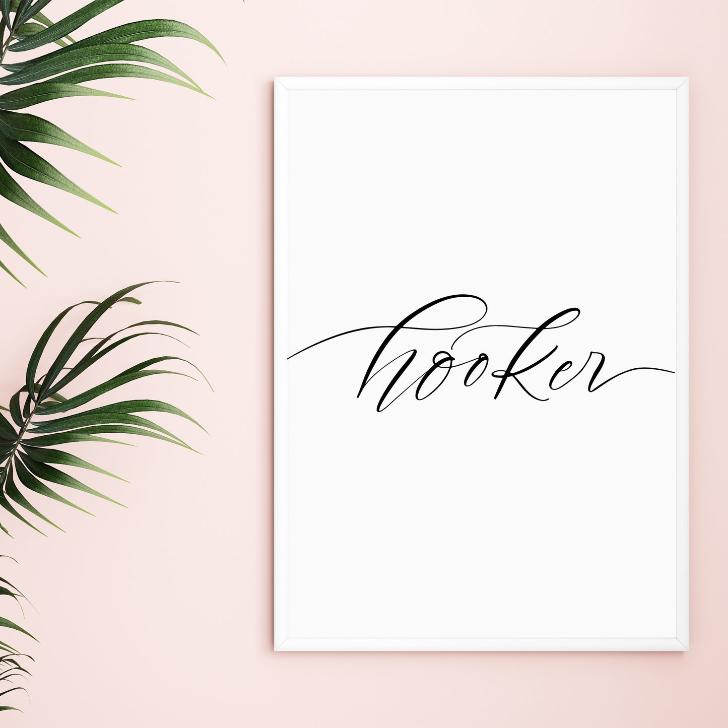 Hooker Wall Art *Digital Download*